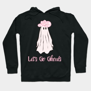 Let’s go ghouls-pink version Hoodie